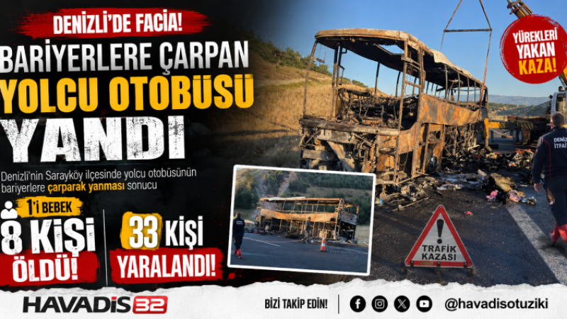 Denizli'de Korkunç Kaza: Yolcu Otobüsü Bariyerlere Çarptı, 8 Kişi Hayatını Kaybetti!
