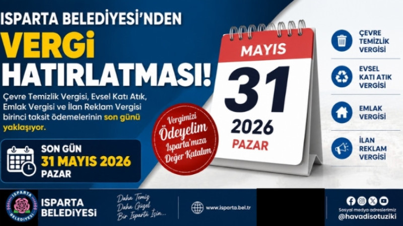 Isparta Belediyesi’nden Vergi Hatırlatması: