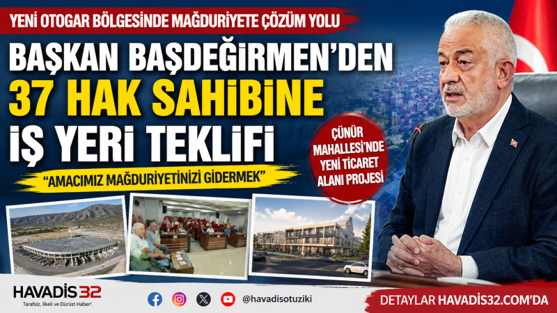 Isparta’da Yıllardır Çözülemeyen Otogar Mağduriyetine Yeni Formül: Başkan Başdeğirmen’den 37 Hak Sahibine Proje Teklifi